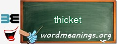 WordMeaning blackboard for thicket